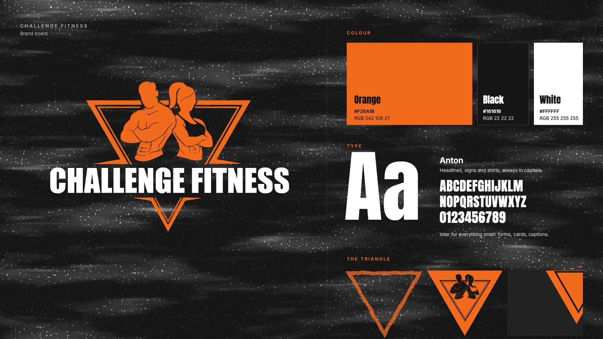 Challenge Fitness brand board: the orange logo on chalky black, the three colours, Anton and the triangle