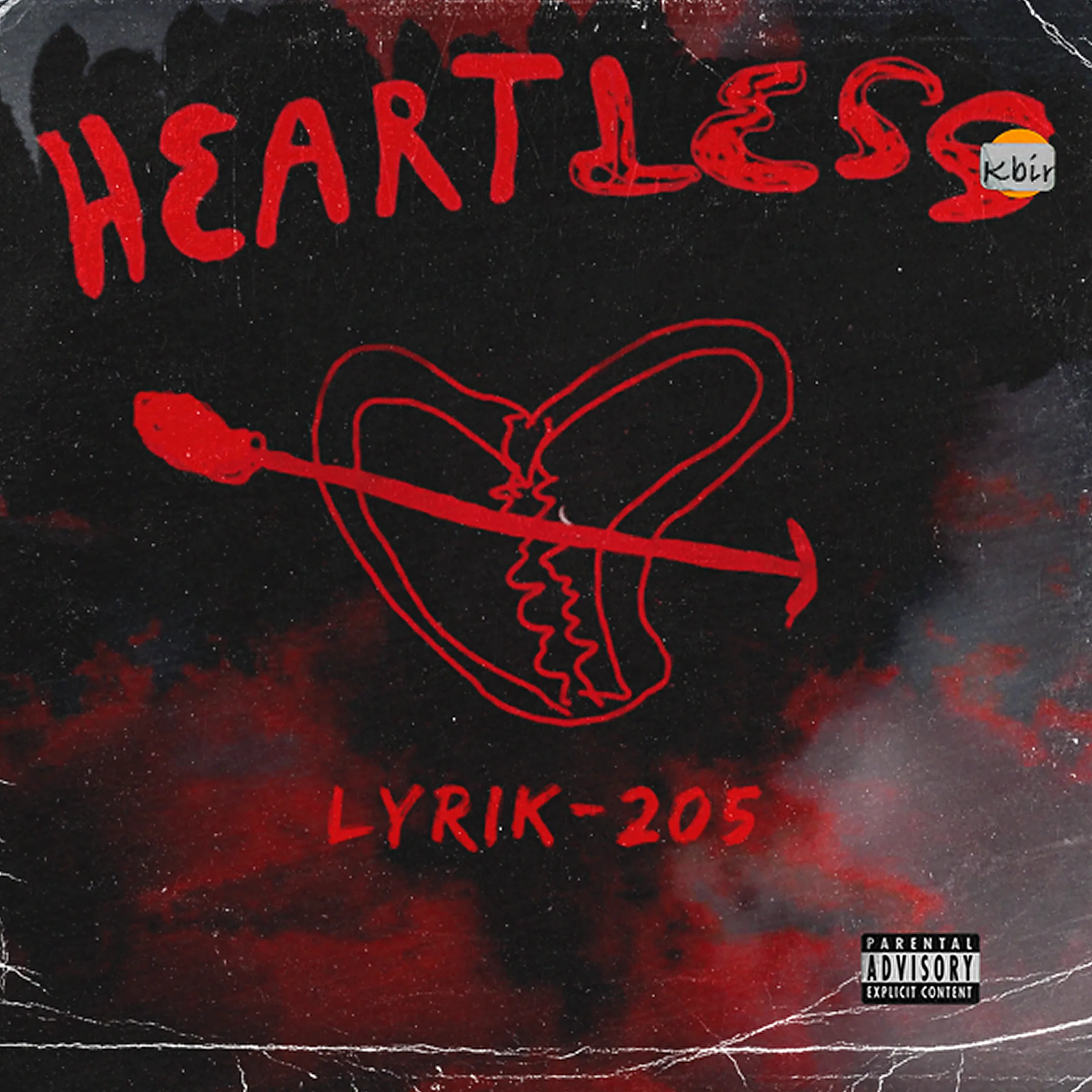 The Heartless cover: HEARTLESS scrawled in red, an arrow through a hand-drawn heart, and LYRIK-205 below, over red smoke on black.