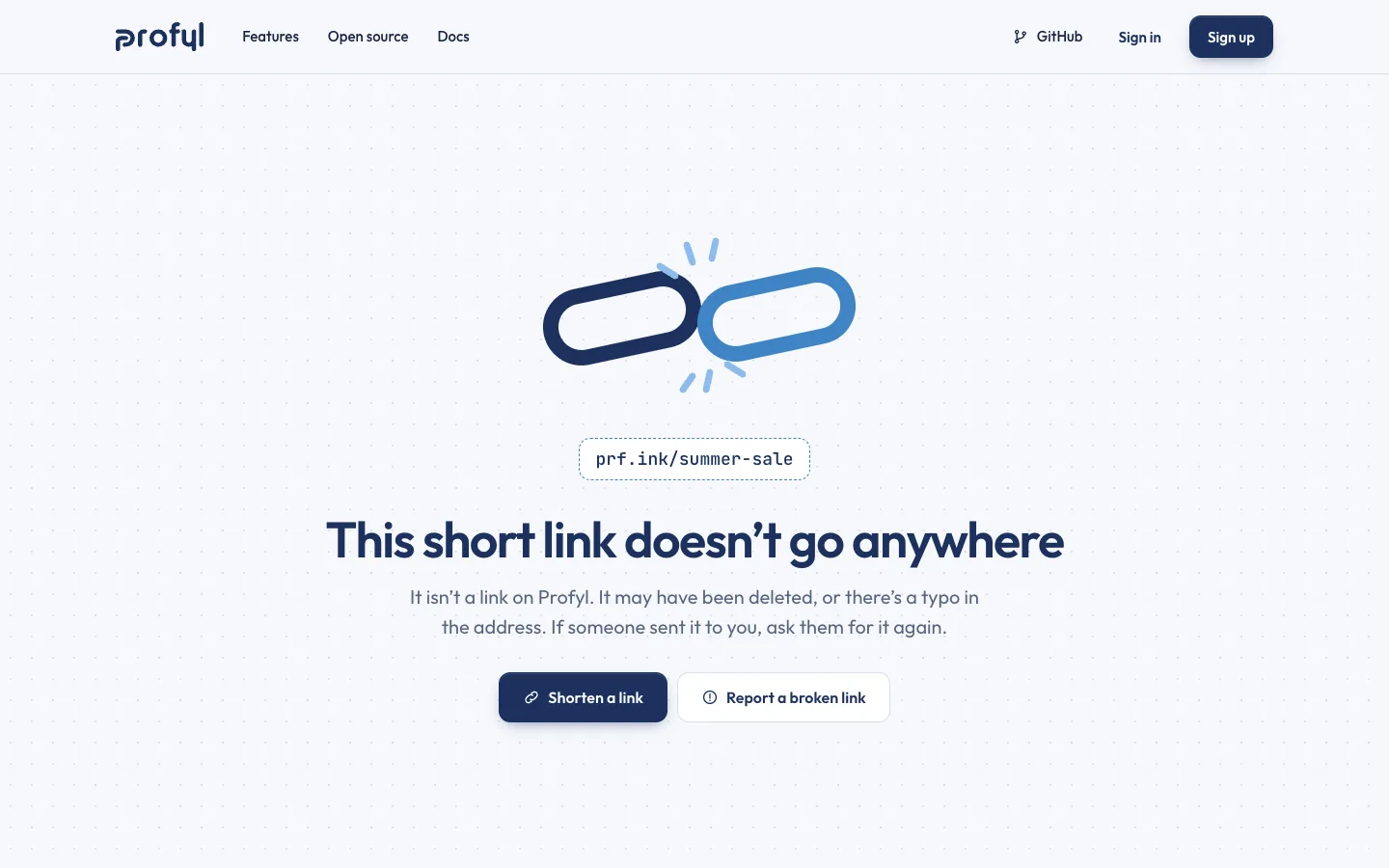 The missing-link page: a broken chain link over prf.ink/summer-sale and This short link doesn’t go anywhere